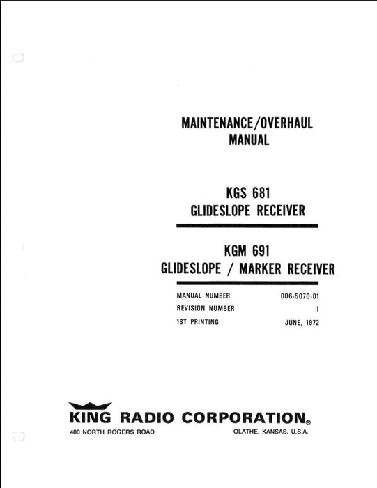 King KGS 681 Glideslope Receiver-KGM 691 Glideslope-Marker Receiver Maintenance-Overhaul Manual (006-5070-01)