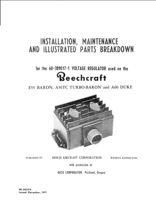 Beechcraft 60-389017-1 Voltage Regulator for E55 Baron, A56TC  Turbo-Baron, and A60 Duke Installation, Maintenance, Illustrated Parts Manual (60-389017-1)
