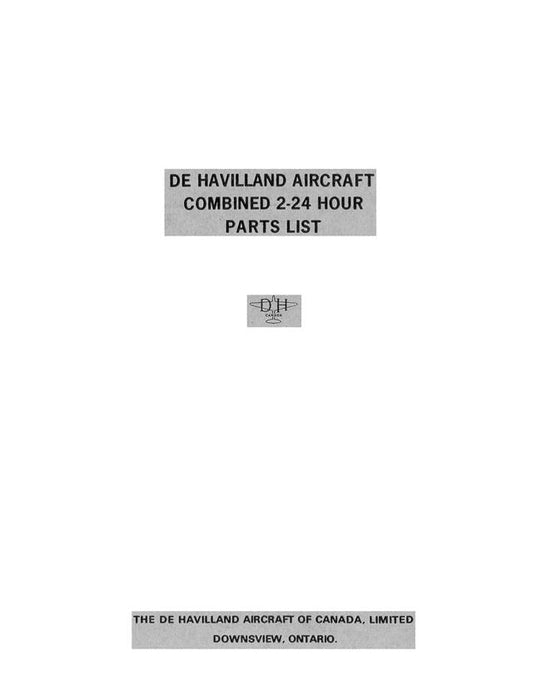 DeHavilland Combined 2-24 Hour Parts List