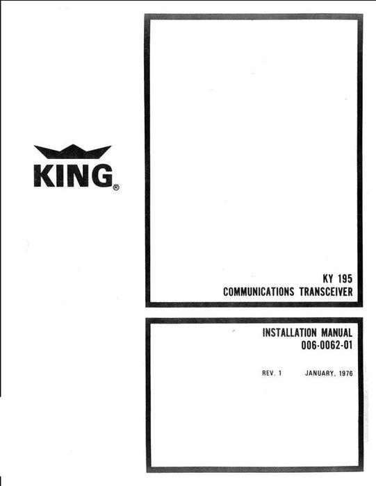 King KY 195 Communications Transceiver Installation Manual (006-0062-01)