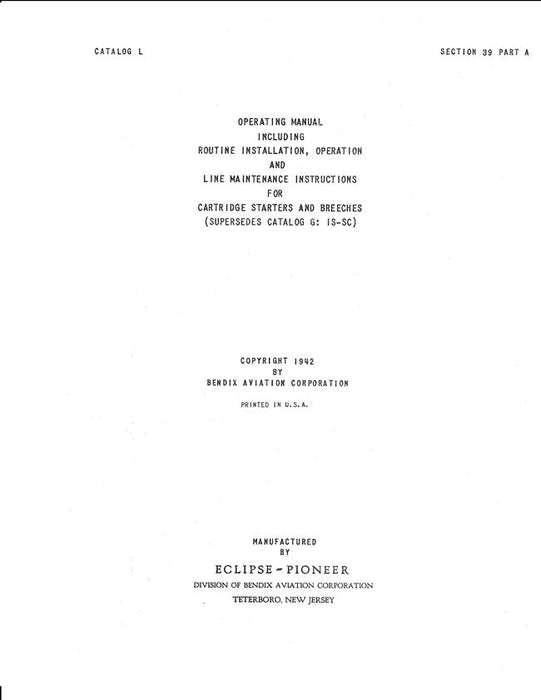 Bendix Cartridge Starters & Breeches Operating Manual