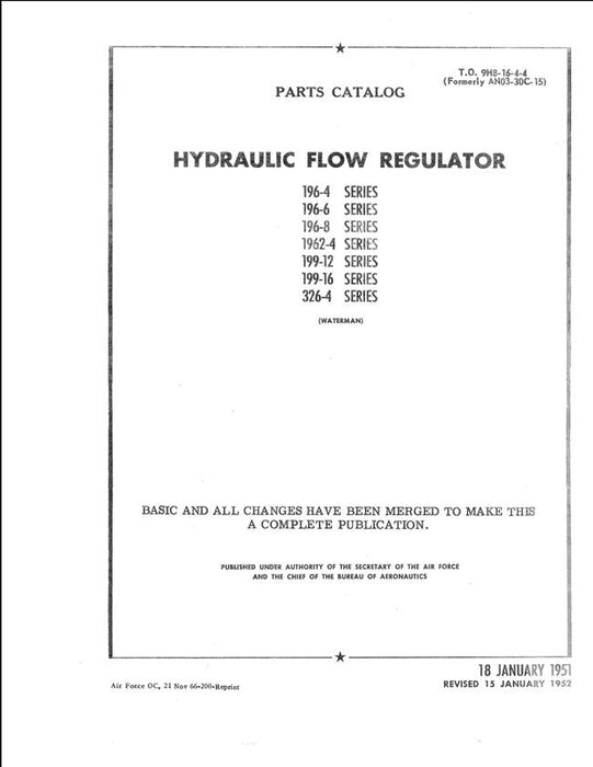 Waterman Hydraulic Flow Regulator Parts Catalog (T.O. 9H8-16-4-4)