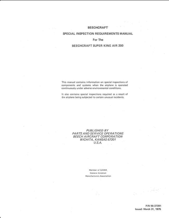 Beech Super King Air 200 Special Inspection Requirements Manual (Part No. 98-37391)