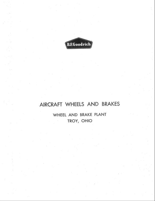 B.F. Goodrich Aircraft Wheel & Brake Catalog